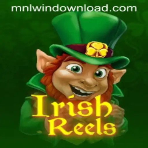 Exploring IrishReels: A Thrilling Adventure with MNLWin