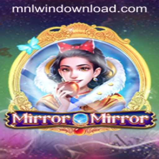Discover the Magic of MirrorMirror and the Thrill of MNLWin