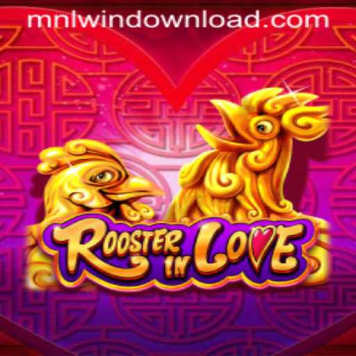 RoosterInLove: A Captivating Adventure with MNLWin